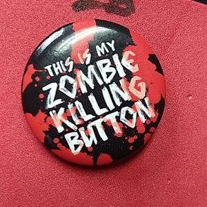 This Is My Zombie Killing Button pin